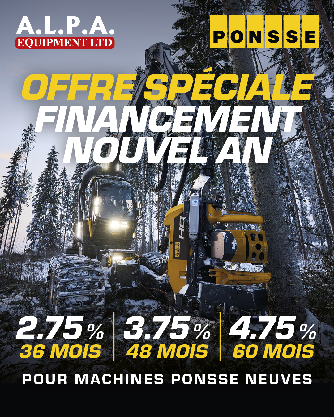 Promotion ALPA - Financement Nouvel an pour les machines Ponsse