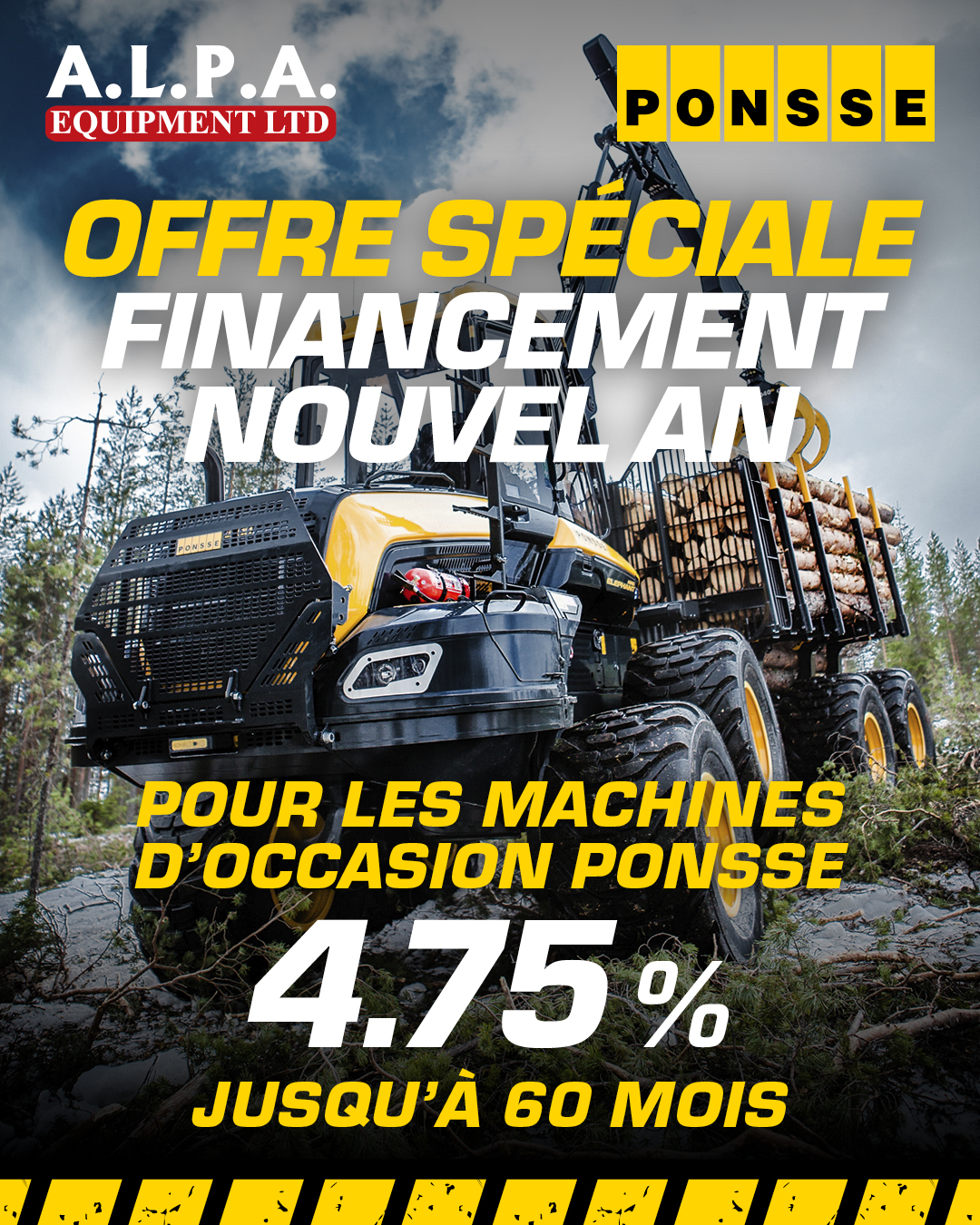 Promotion ALPA - Financement Nouvel an pour les machines Ponsse d’occasion